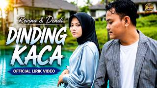 DINDING KACA   REVINA & DENDI