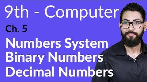 9th Class Computer - Ch 5 - Binary Numbers - Matric Part 1 Computer