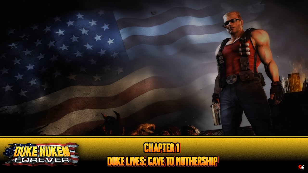 Duke Nukem Forever: Chapter 1: Duke Lives: Cave to Mothership