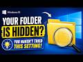Your Folder is Hidden? I am Sure You Haven’t Tried This Setting!