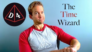 The Time Wizard: d4 #120