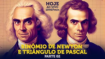 Binômio de Newton e Triângulo de Pascal para ITA e IME: Parte - 02