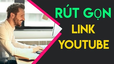 Hướng dẫn cách rút gọn link google, rút gọn link youtube!