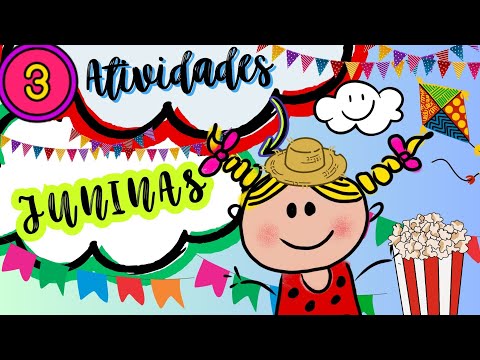 🔴3 ATIVIDADES DE ARTE | FESTA JUNINA|EDUCAÇÃO INFANTIL