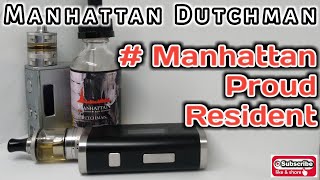 Manhattan DUTCHMAN 60ML Dutch Man Tobacco Dry and Smokey Liquid MTL