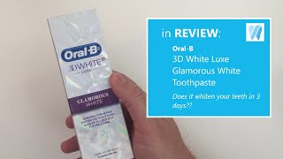 Oral B 3D White Luxe Glamorous White Toothpaste