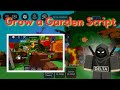 Grow a Garden Script 🏡 🪏🪴🫜