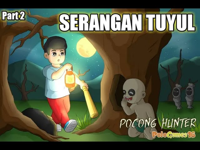 MAMA ADA TUYUL 😂 gameplay Pocong Hunter part 2 class=