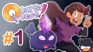 Quartz Quest | Ep. 1 Lying Dog