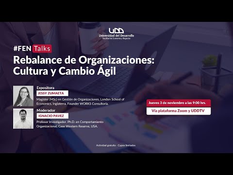 FENTalks | Rebalance de organizaciones: Cultura y cambio ágil