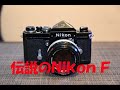 Nikon F 傑作35mm一眼レフカメラ　コレクションの紹介
