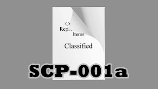 Scp-001A - Sheaf Of Papers