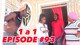 1 a 1 Episode #93 •Dema-Ton Tine-Mia-Lala-Tibouksen-Stella-Deblozay-Steeve-Kedji-Sisi-Paga