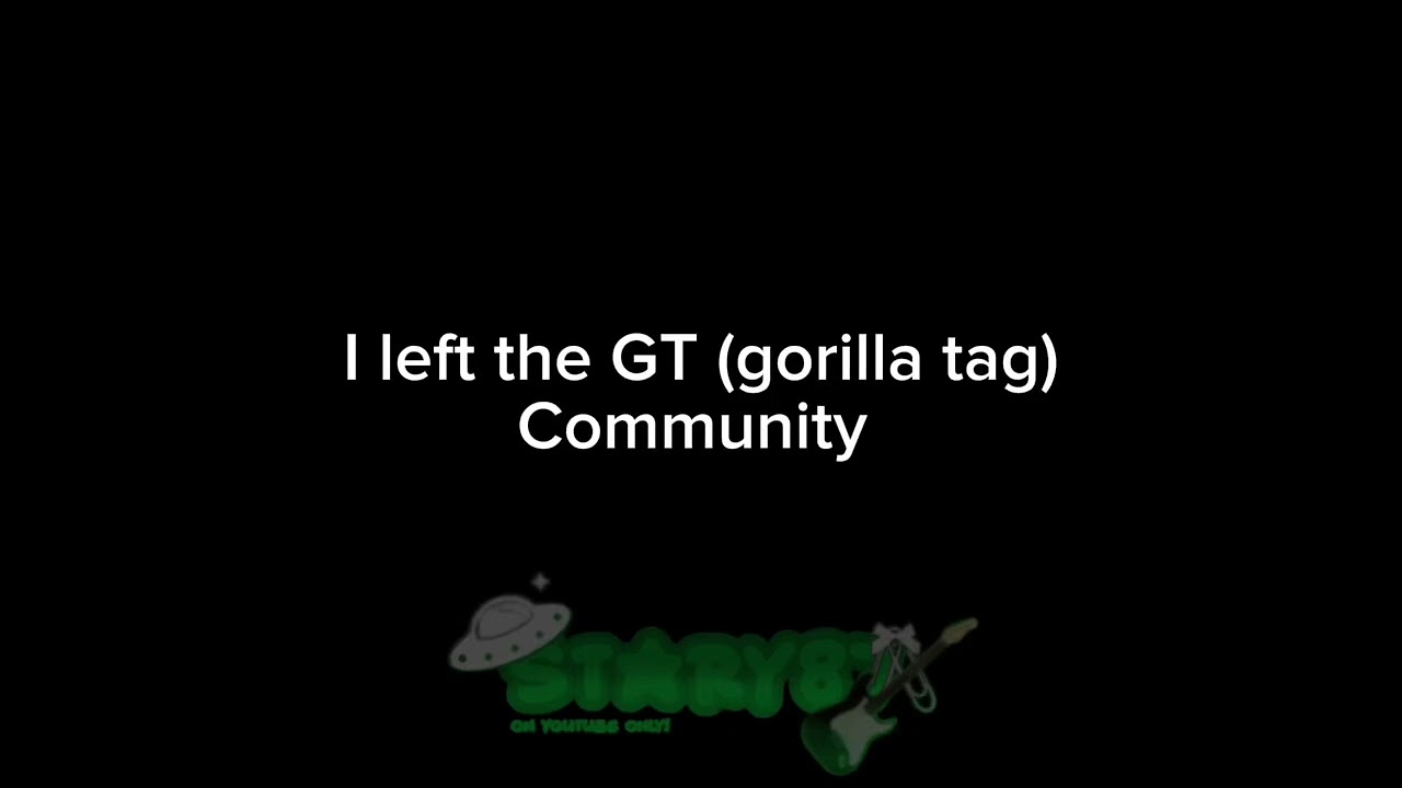 I left the GT community