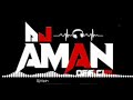 Piyare parak me nilkamal ka song  dj aman rock