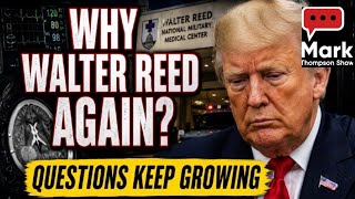 Trump Heads Back to Walter Reed as New Questions Swirl About His Health 5/26/26
