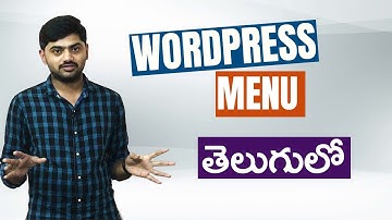 Wordpress menus tutorial for beginners in telugu | Lesson 9