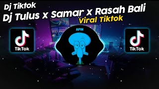 DJ TULUS x SAMAR x RASAH BALI MOCIL FVNKY VIRAL TIK TOK TERBARU 2024!!