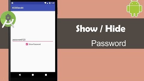 Show / Hide Password - Android Studio Tutorial
