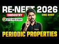 🧪 Periodic Properties One Shot 🔥 | Complete Chemistry Revision 🚀 | RE-NEET 2026 | By Ajay Sir