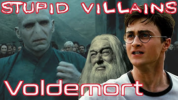 Villains Too Stupid To Win Ep.21 Pt. 2 - Lord Voldemort (Harry Potter)