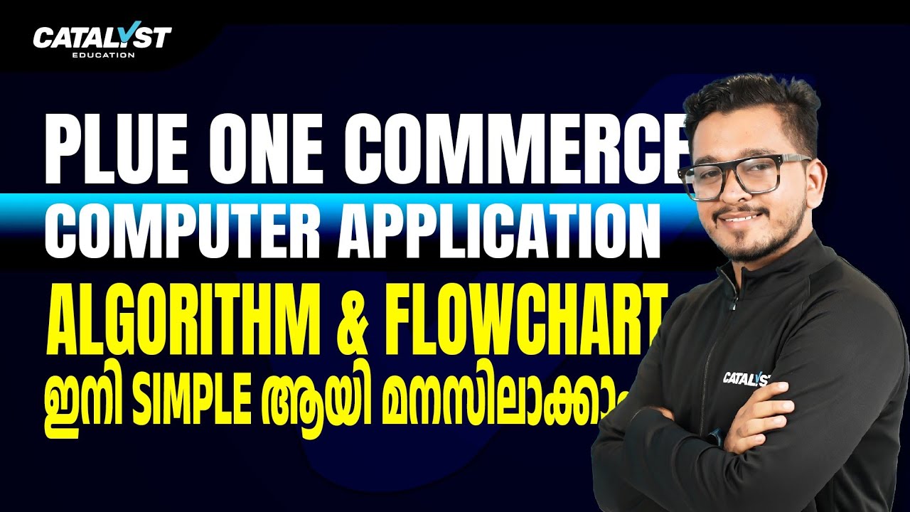 Plus One Computer Application - Algorithm & Flowchart | Fuad Sir - YouTube