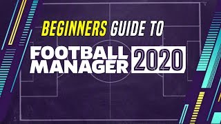 Beginners Guide to Football Manager 2020 | How to play FM20 from scratch screenshot 4