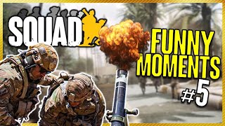 Squad Funny Moments! #5