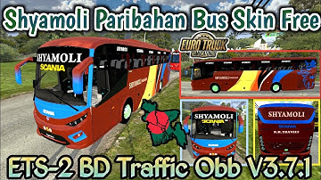 Bussid Release Bangladeshi Bus Skin Free For Bus Simulator Indonesia || ETS-2 BD Traffic Obb V3.7.1