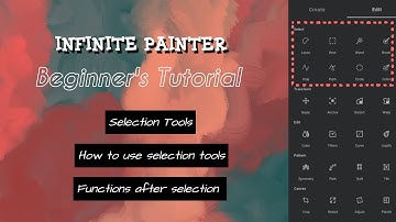 Selection Tools And Their Function | Editing Tools | Infinite Painter |  Beginner