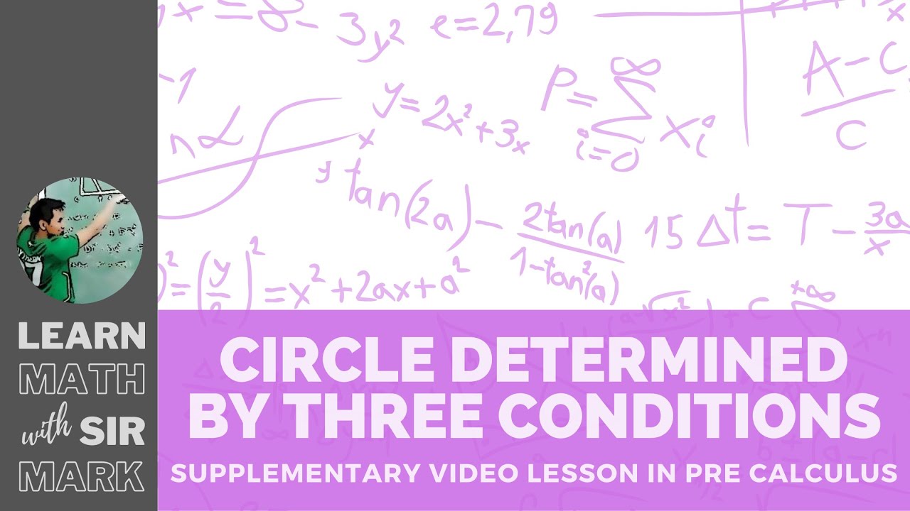 Circle Determined by Three Conditions YouTube