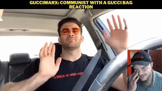 Guccimarx: Communist With A Gucci Bag Reaction