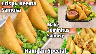 Delicious Keema Samosa Recipe Make In 30minutes | Mutton Keema Samosa Recipe |Ramdan Special Recipe