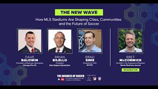 The New Wave: How MLS Stadiums Are Shaping Cities, Communities and the Future of Soccer - BOS 2026