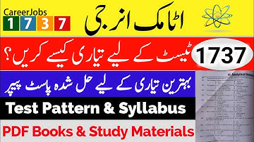 Atomic Energy CareerJobs1737 Syllabus & Paper Pattern 2022 | NESCOM Hr-1737 Test Preparation Papers