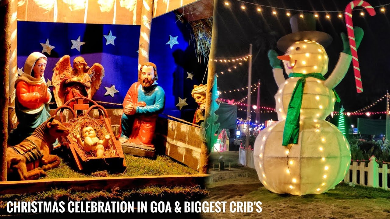 Christmas in Goa 2021 & Biggest Christmas Crib's from all over Goa with