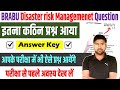 Brabu Disaster risk management Question | Brabu disaster risk management question paper  solved 2025