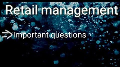 Retail management imp question