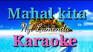 MAHAL KITA Karaoke  - Nyt Lumenda | Lyrics Video HD