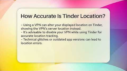 How Accurate Is Tinder Location? - Everyday-Networking