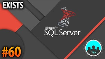 Como usar el EXISTS en SQL | Curso SQL Server - #60
