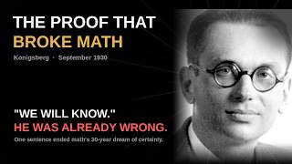 The Man Who Proved Mathematics Can Never Know Everything