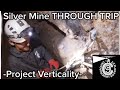 Silver Mine THROUGH TRIP -Project Verticality- Derbyshire UK