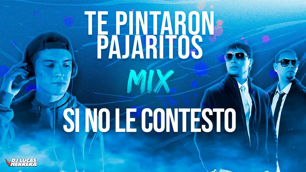 Si No Le Contesto MIX - Dj Lucas Herrera | Plan B, Yandar & Yostin, Andy Rivera #PERREOLD2