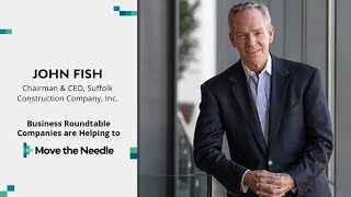 Move The Needle Ceo Challenge John Fish Suffolk Construction Company Inc