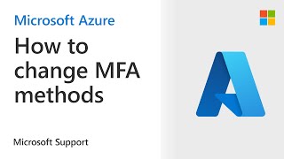 How To Change Azure Ad Multi-Factor Authentication (Mfa) From A User Perspective | Microsoft