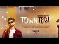 Town tera  motion poster 2018  sarang vicke  true dream records