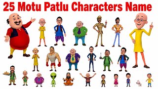 25 Motu Patlu Characters Name in English and Hindi with Pictures | मोटू पटलू | Kindergarten | fun