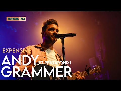 Andy Grammer, Pentatonix - Expensive