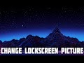 How to Change Lockscreen Image on Windows! Windows Lockscreen change!